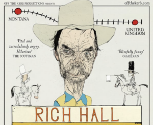 Rich Hall, Shot From Cannons poster