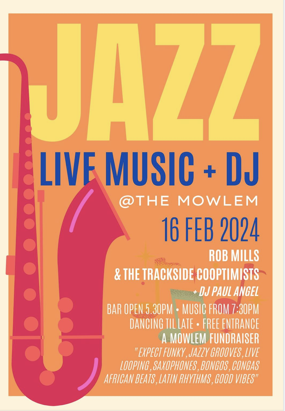 Live jazz & dj atThe Mowlem poster