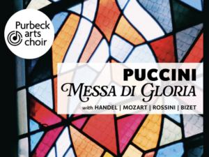 Purbeck Arts Choir Puccini concert flyer
