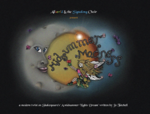 Midsummer Madness Allsort'd & the Signalong Choir poster